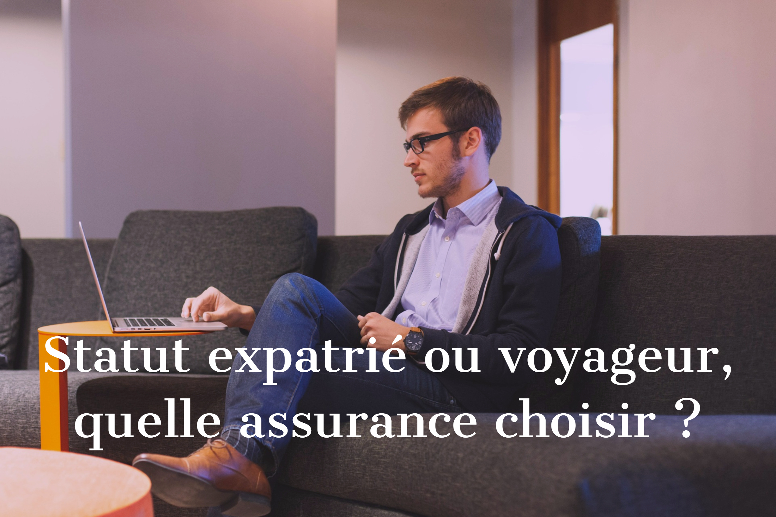 Aoc_assurance_Statut_expatrié_ou_ voyageur_quelle_ assurance_choisir.jpg